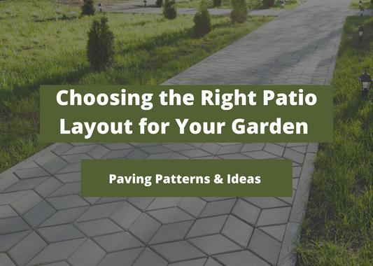 Choosing the Right Patio Layout for Your Garden - Paving Patterns & Ideas